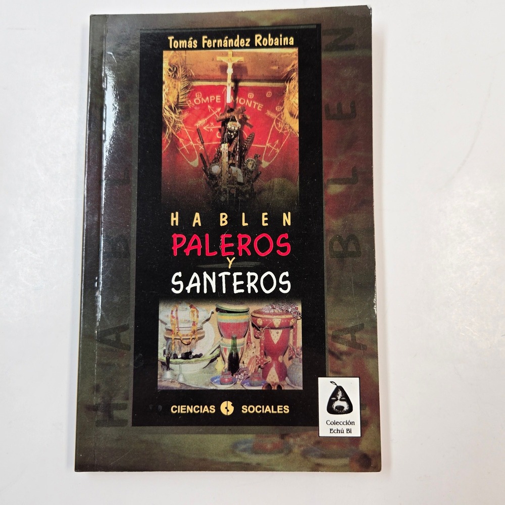 Hablen Paleros y Santeros Tomas Fernandez Afro-Cuban Religion Spanish Book